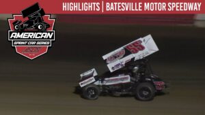 ASCS-American-Sprint-Car-National-Series-Batesville-Motor-Speedway-June-22-HIGHLIGHTS
