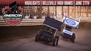 ASCS-American-Sprint-Car-National-Series-Belleville-High-Banks-June-27-2026-HIGHLIGHTS
